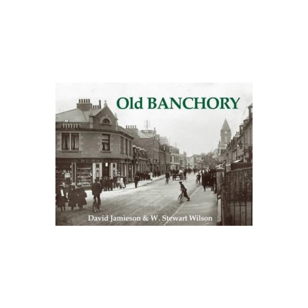 Produktbild för Old Banchory (häftad, eng)