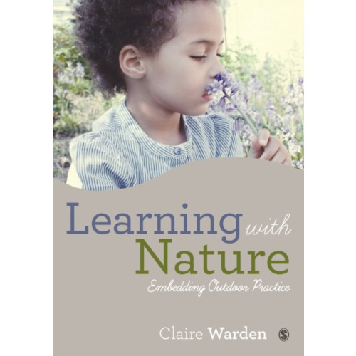 Sage Publications Ltd Learning with Nature (häftad, eng)