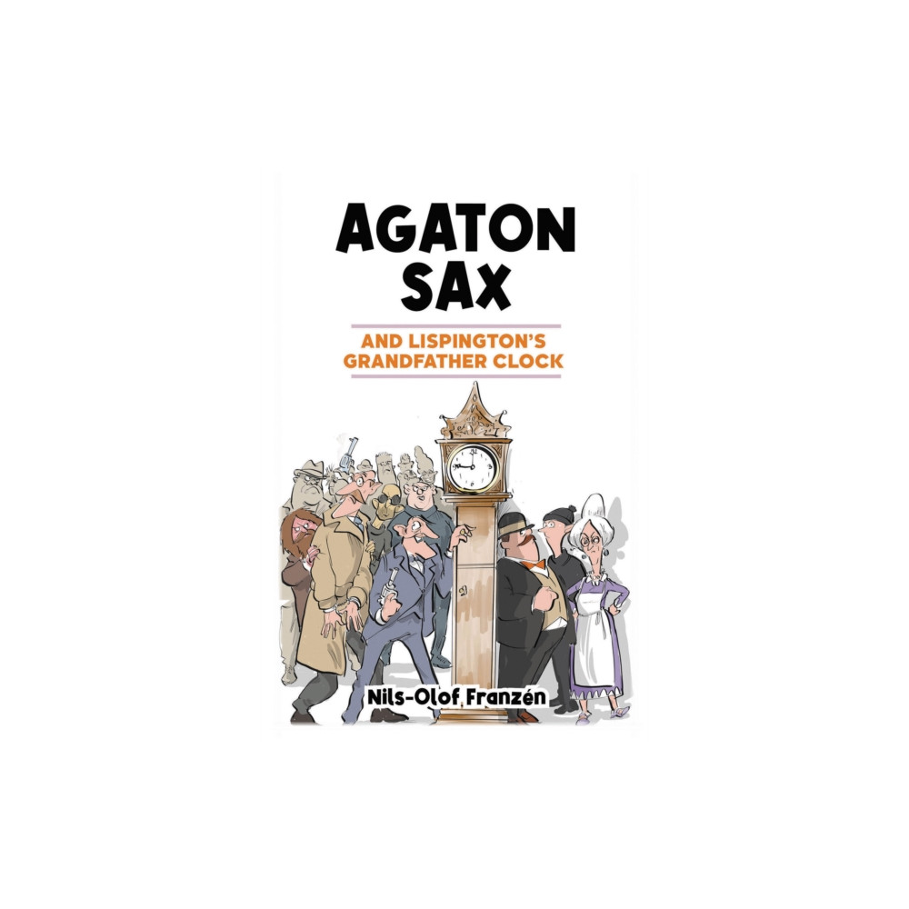 Produktbild för Agaton Sax and Lispington's Grandfather Clock (häftad, eng)