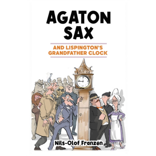 Andrews UK Limited Agaton Sax and Lispington's Grandfather Clock (häftad, eng)