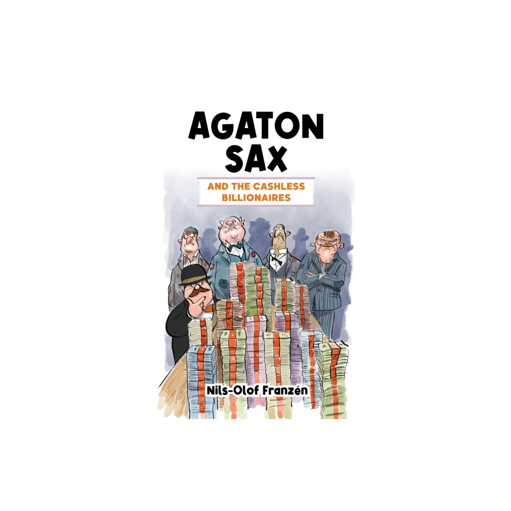 Produktbild för Agaton Sax and the Cashless Billionaires (häftad, eng)