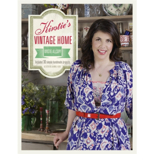Hodder & Stoughton Kirstie's Vintage Home (inbunden, eng)