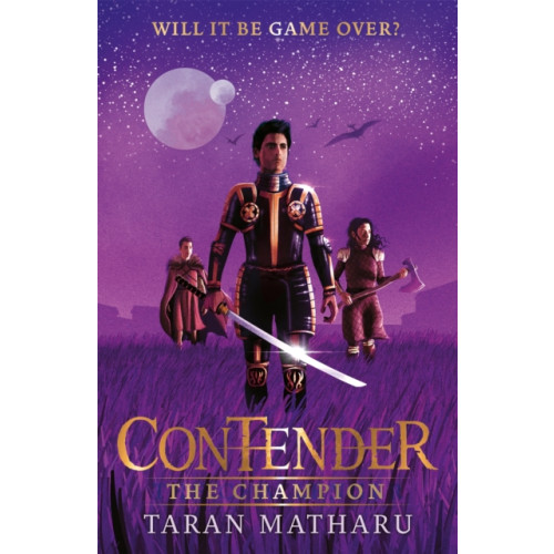 Hachette Children's Group Contender: The Champion (inbunden, eng)