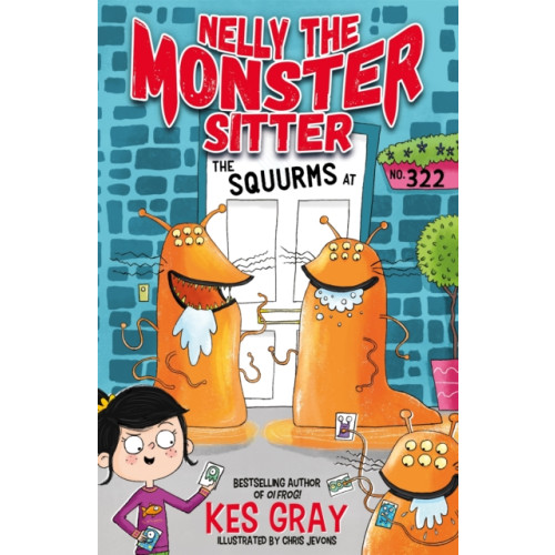 Hachette Children's Group Nelly the Monster Sitter: The Squurms at No. 322 (häftad, eng)