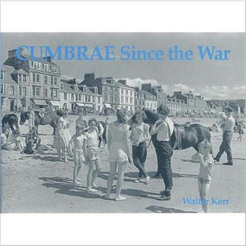 Stenlake Publishing Cumbrae Since the War (häftad, eng)