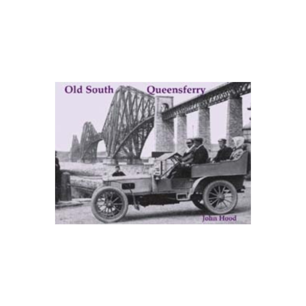 Produktbild för Old South Queensferry, Dalmeny and Blackness (häftad, eng)