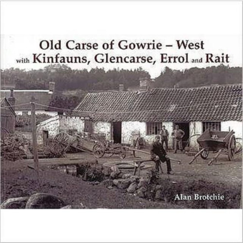 Stenlake Publishing Old Carse of Gowrie - West (häftad, eng)