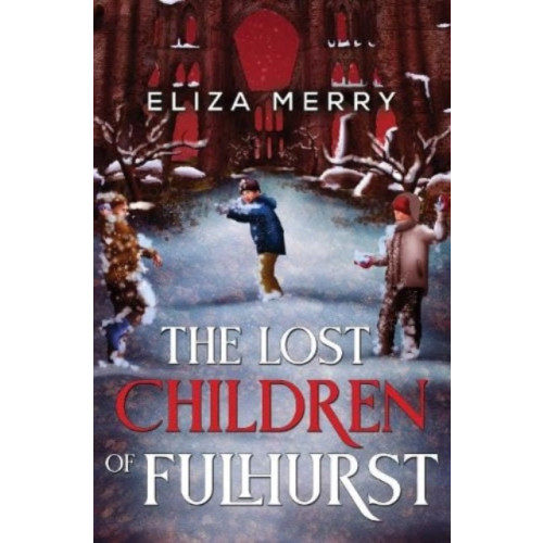 Pegasus Elliot Mackenzie Publishers The Lost Children of Fulhurst (häftad, eng)