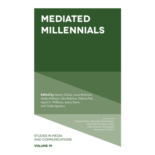 Emerald Publishing Limited Mediated Millennials (inbunden, eng)