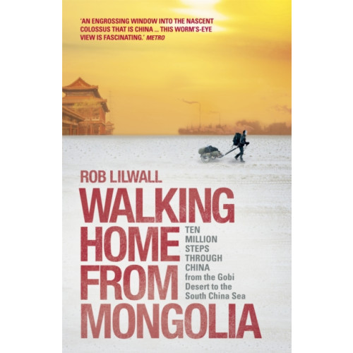 John Murray Press Walking Home From Mongolia (häftad, eng)