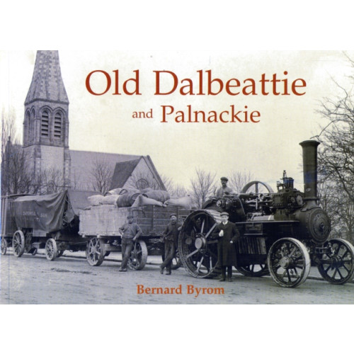 Stenlake Publishing Old Dalbeattie and Palnackie (häftad, eng)