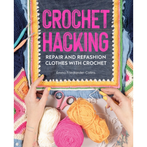 David & Charles Crochet Hacking (häftad, eng)