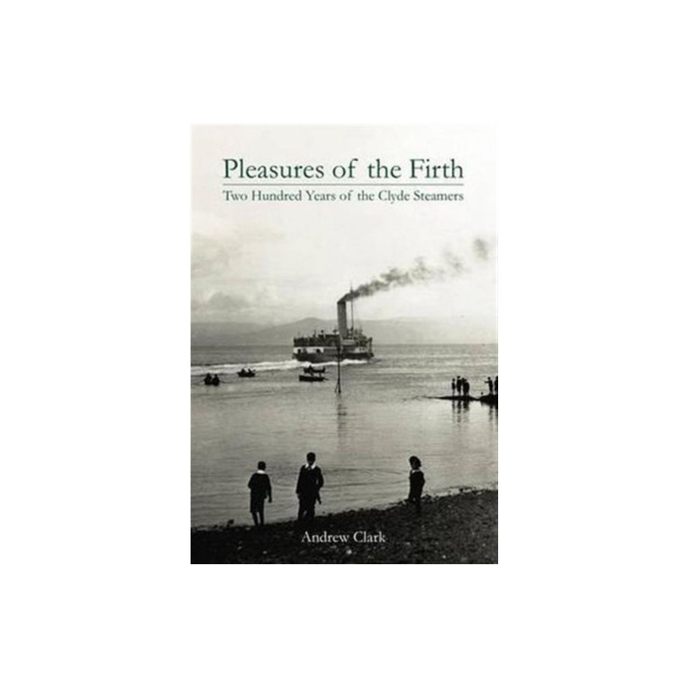 Produktbild för Pleasures of the Firth (inbunden, eng)
