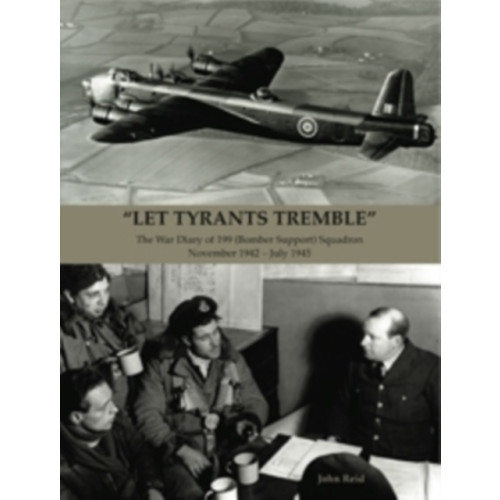 Stenlake Publishing "Let Tyrants Tremble" (inbunden, eng)