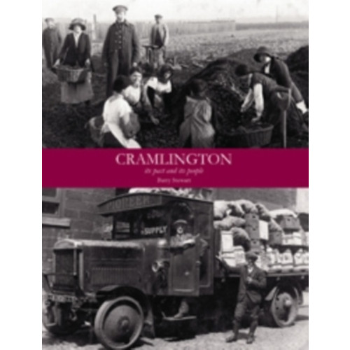 Stenlake Publishing Cramlington its Past and its People (häftad, eng)