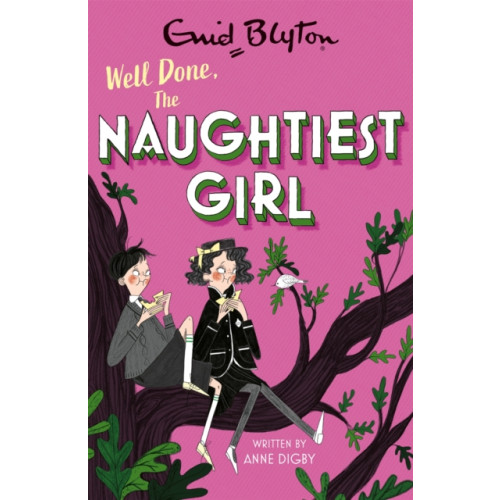 Hachette Children's Group The Naughtiest Girl: Well Done, The Naughtiest Girl (häftad, eng)