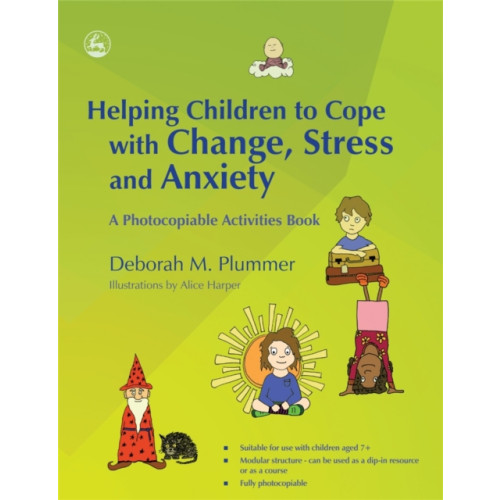 Jessica kingsley publishers Helping Children to Cope with Change, Stress and Anxiety (häftad, eng)