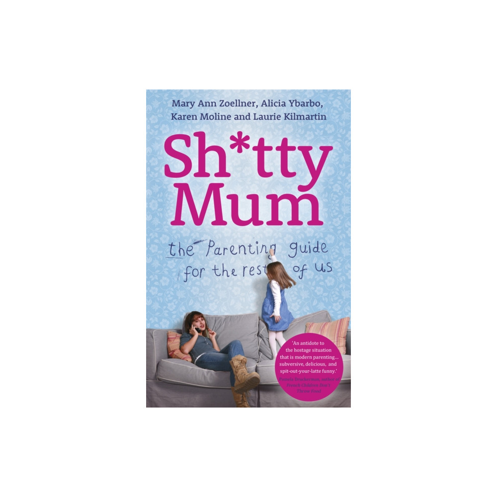 Produktbild för Sh*tty Mum (häftad, eng)