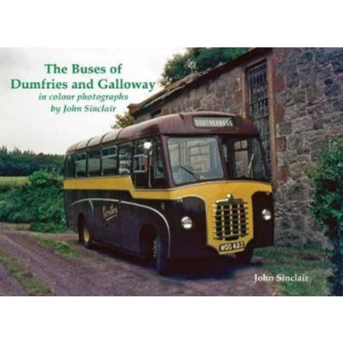 Stenlake Publishing The Buses of Dumfries and Galloway (häftad, eng)