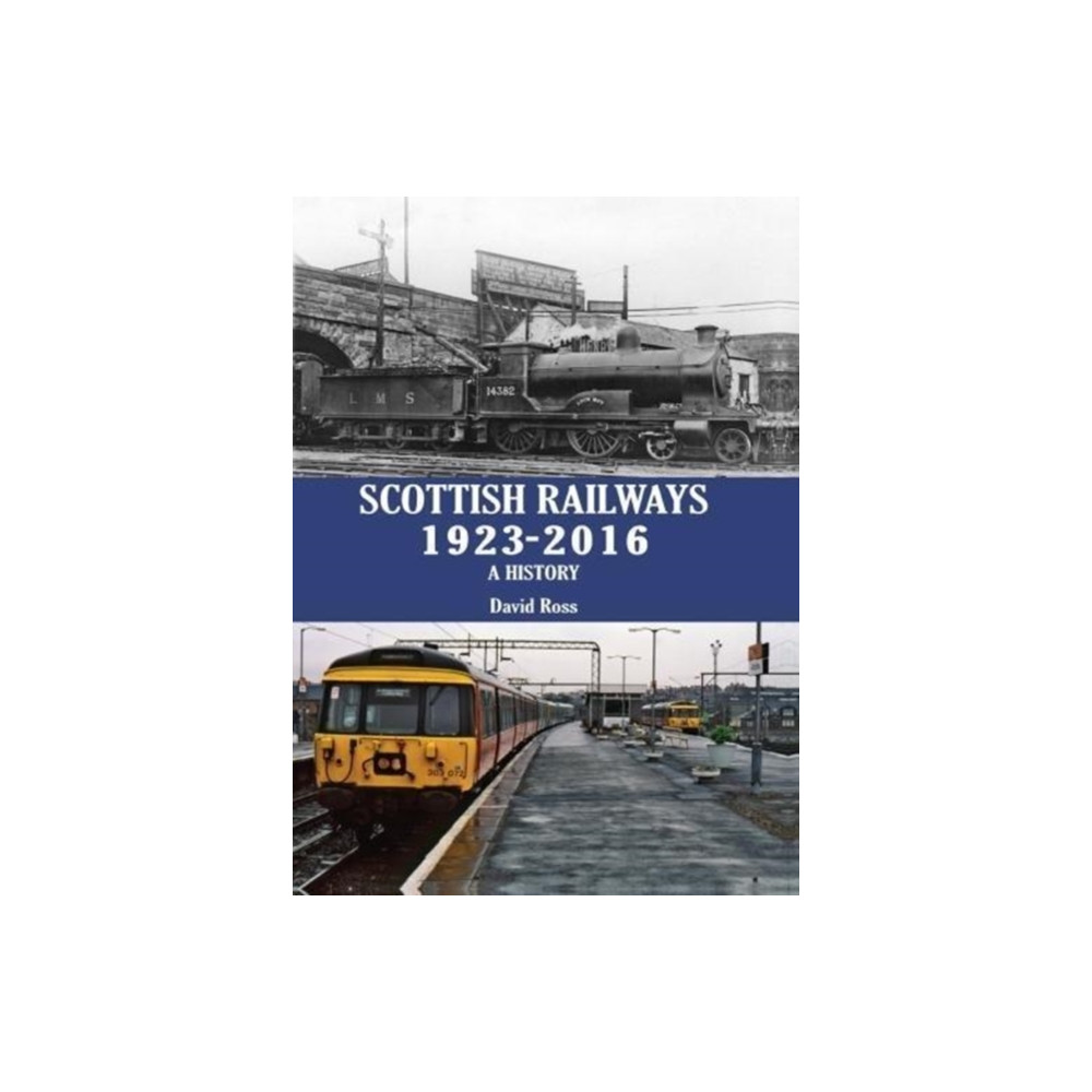 Produktbild för Scottish Railways 1923-2016 (inbunden, eng)