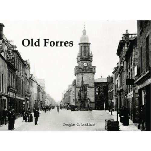 Stenlake Publishing Old Forres (häftad, eng)
