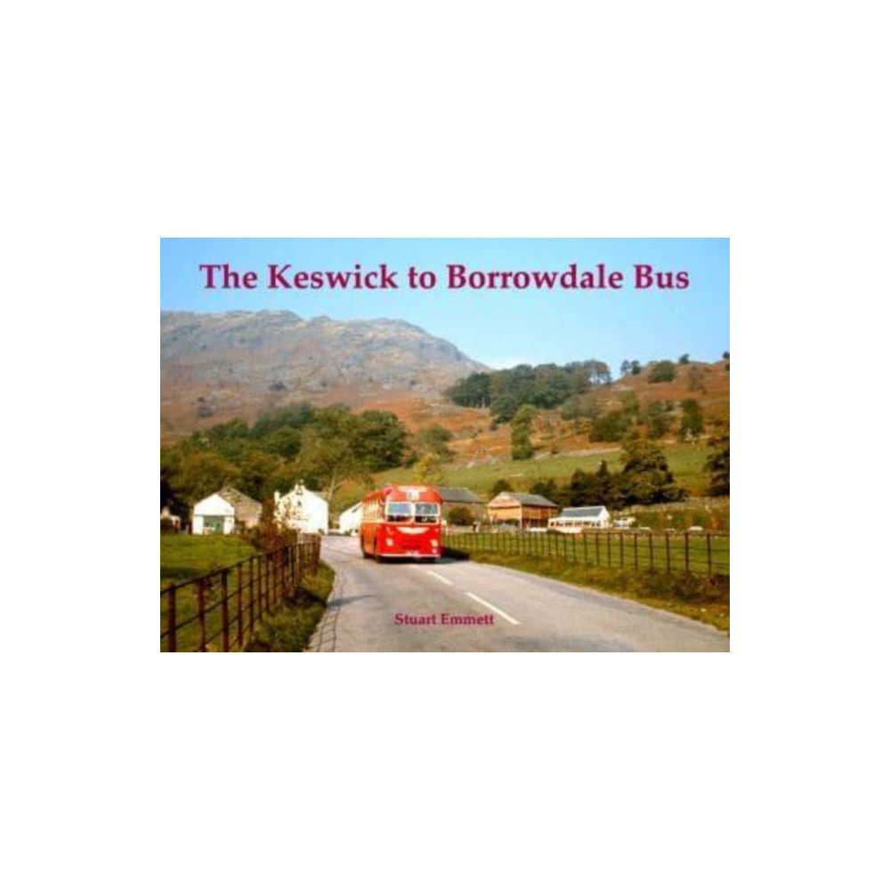 Produktbild för The Keswick to Borrowdale Bus (häftad, eng)