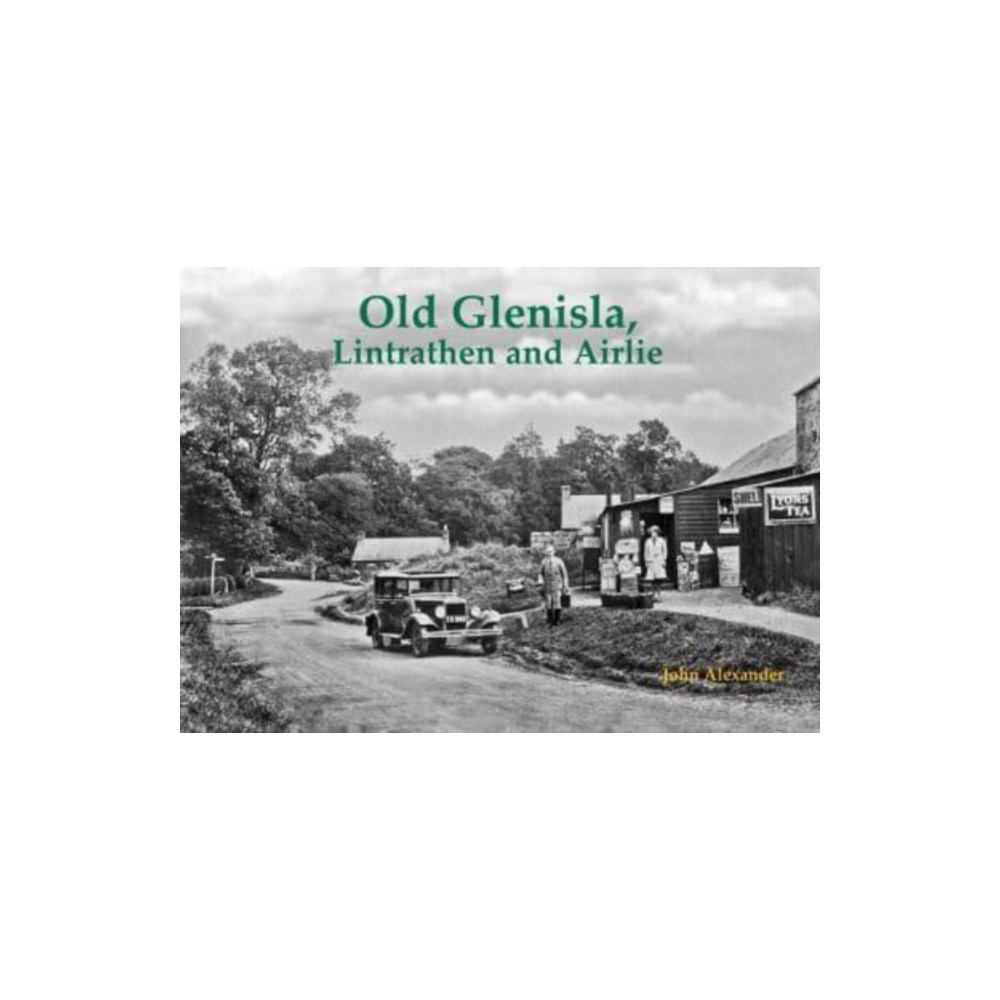 Produktbild för Old Glenisla, Lintrathen and Airlie (häftad, eng)
