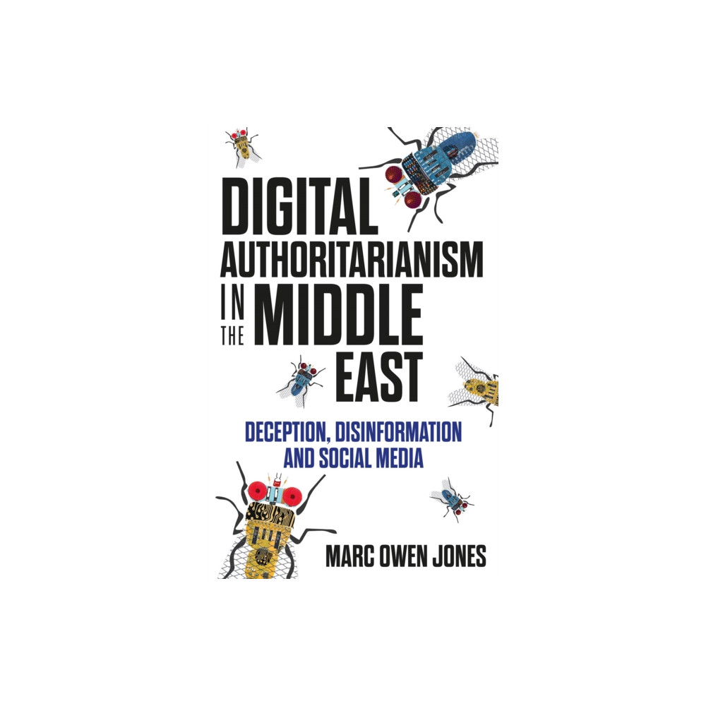 Produktbild för Digital Authoritarianism in the Middle East (inbunden, eng)