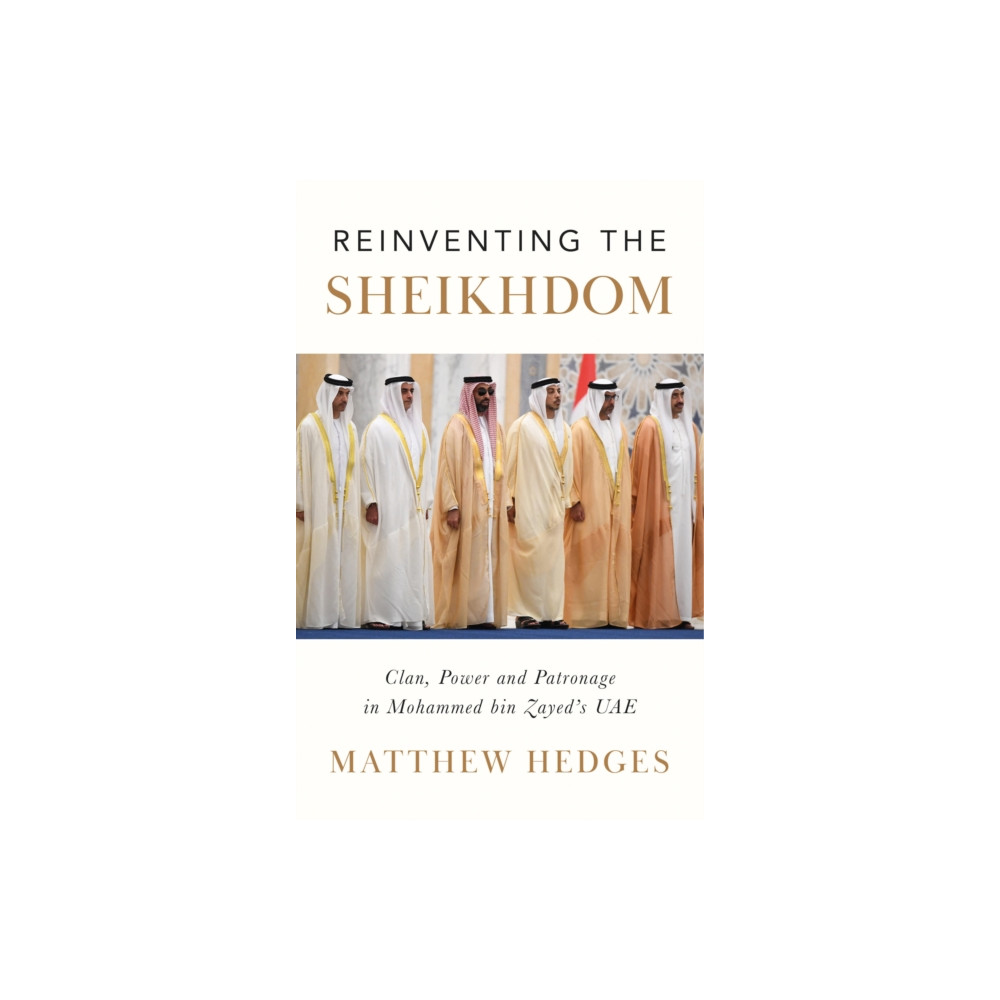 Produktbild för Reinventing the Sheikhdom (inbunden, eng)
