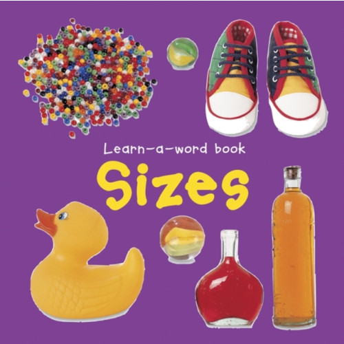 Anness publishing Learn-a-word Book: Sizes (bok, board book, eng)
