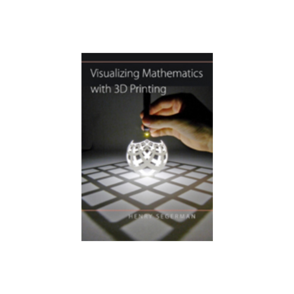 Produktbild för Visualizing Mathematics with 3D Printing (inbunden, eng)