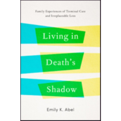 Johns Hopkins University Press Living in Death’s Shadow (inbunden, eng)