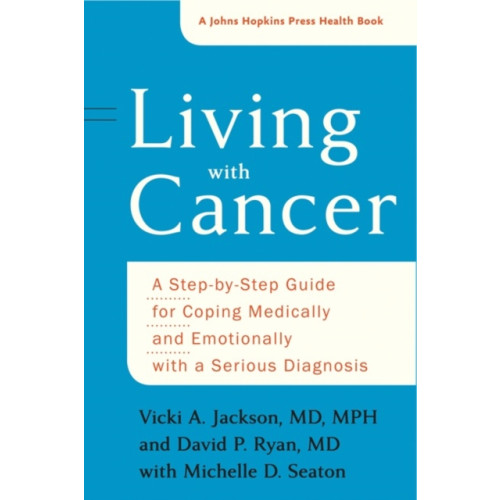 Johns Hopkins University Press Living with Cancer (häftad, eng)