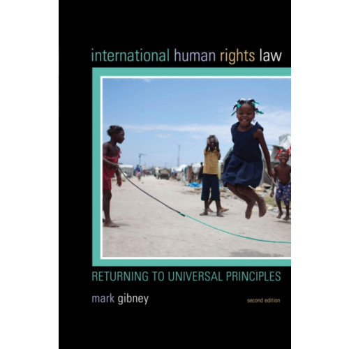 Rowman & littlefield International Human Rights Law (häftad, eng)