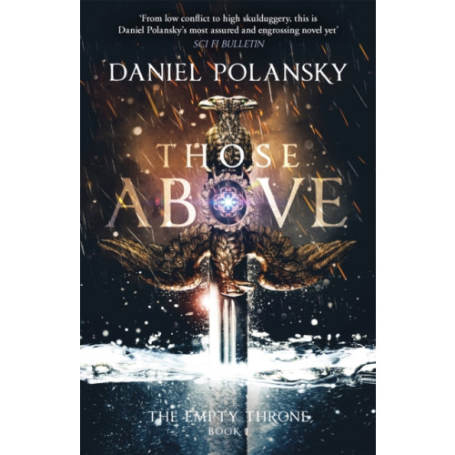 Hodder & Stoughton Those Above: The Empty Throne Book 1 (häftad, eng)