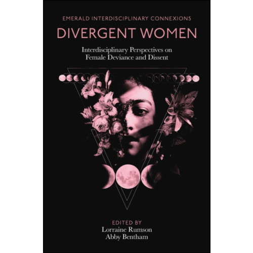 Emerald Publishing Limited Divergent Women (inbunden, eng)