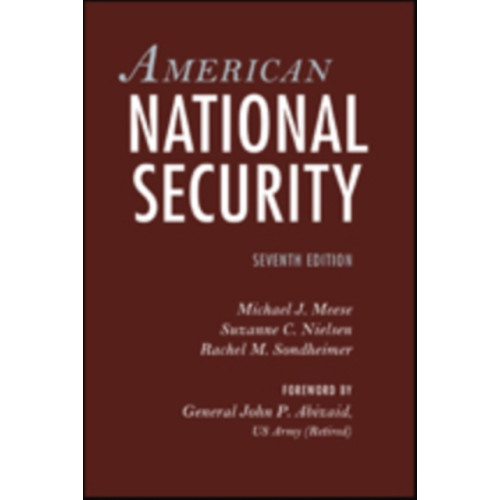 Johns Hopkins University Press American National Security (häftad, eng)