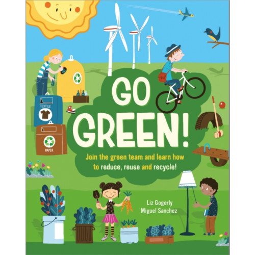 Hachette Children's Group Go Green! (häftad, eng)