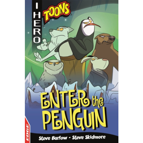 Hachette Children's Group EDGE: I HERO: Toons: Enter The Penguin (häftad, eng)