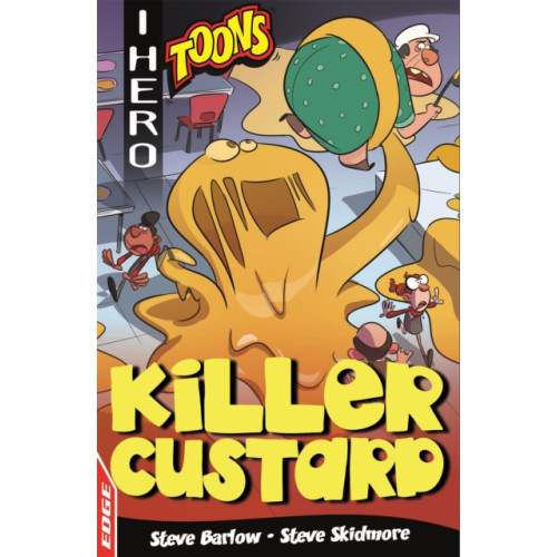 Hachette Children's Group EDGE: I HERO: Toons: Killer Custard (häftad, eng)