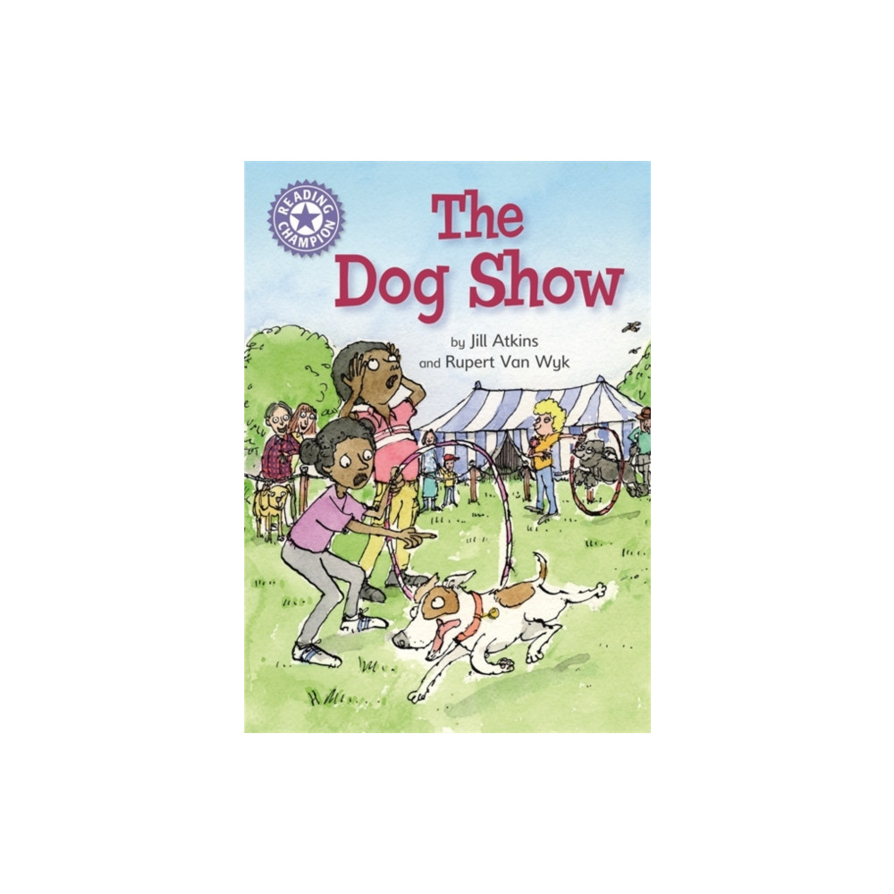 Produktbild för Reading Champion: The Dog Show (häftad, eng)