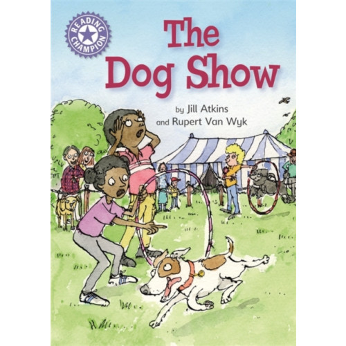 Hachette Children's Group Reading Champion: The Dog Show (häftad, eng)