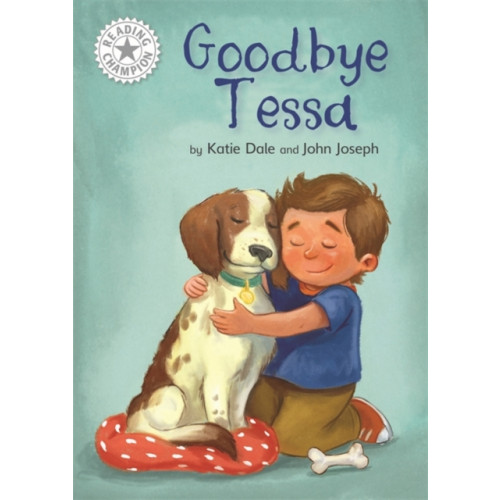 Hachette Children's Group Reading Champion: Goodbye Tessa (häftad, eng)
