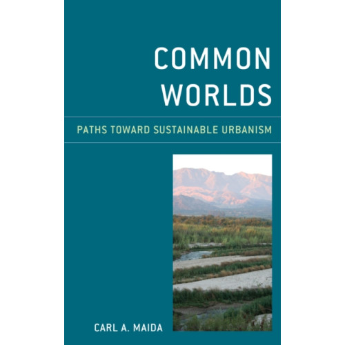 Rowman & littlefield Common Worlds (inbunden, eng)