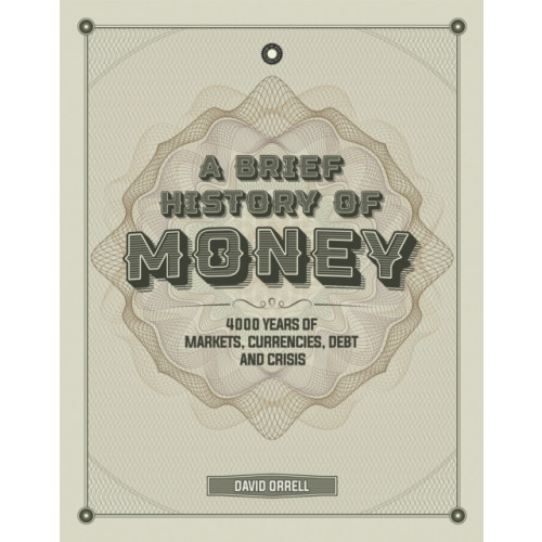 Headline Publishing Group A Brief History of Money (inbunden, eng)