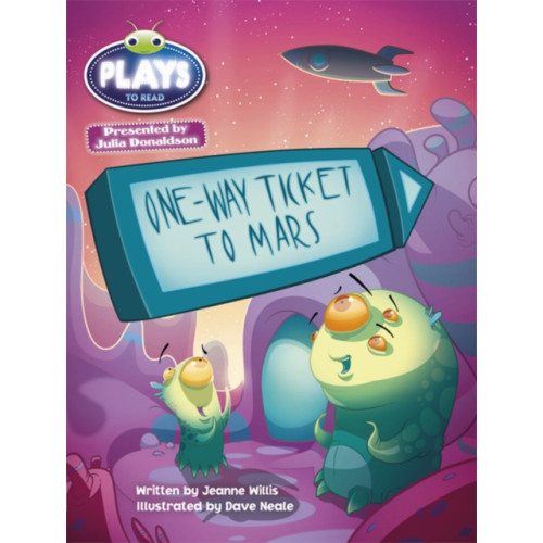 Pearson Education Limited Bug Club Guided Julia Donaldson Plays One-way Ticket to Mars (häftad, eng)