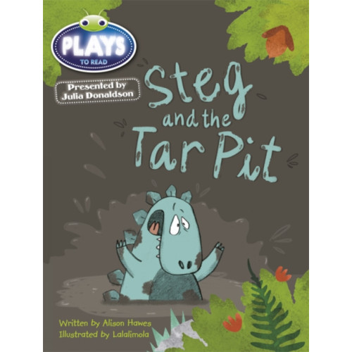 Pearson Education Limited Bug Club Guided Julia Donaldson Plays Year 1 Steg and Tar Pit (häftad, eng)