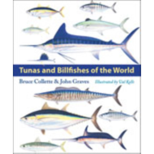 Johns Hopkins University Press Tunas and Billfishes of the World (inbunden, eng)