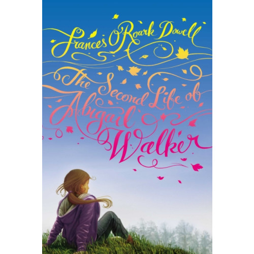 Atheneum Books for Young Readers The Second Life of Abigail Walker (häftad, eng)