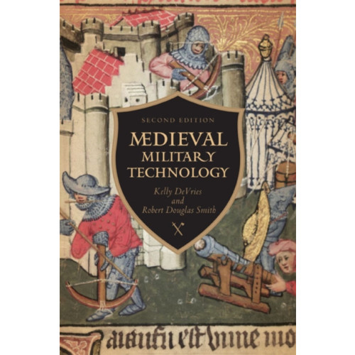 University of Toronto Press Medieval Military Technology, Second Edition (häftad, eng)